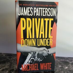 Private Down Under by James Patterson – Paperback Thriller